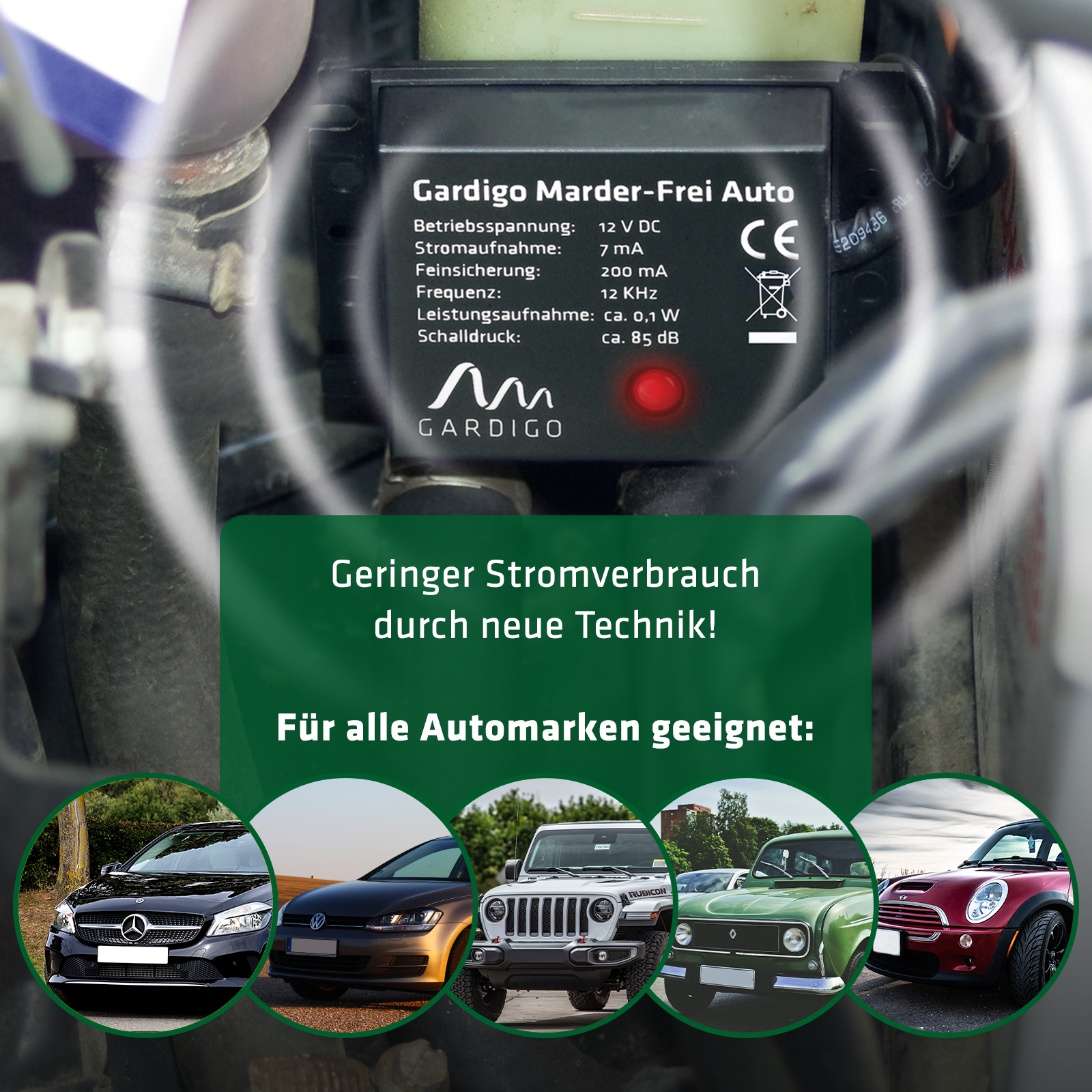 78405_Marderabwehr_mit_geringem_Stromverbrauch Der Marderschutz von GARDIGO ist für alle Automarken geeignet und verbraucht dank moderner Technik wenig Energie